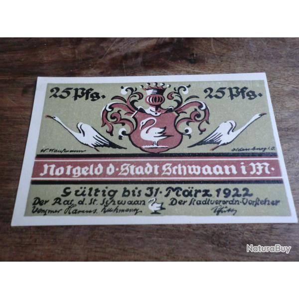 billet n�cessit� germany schwaan notgeld 25 pfennig 03. 1922  / neuf