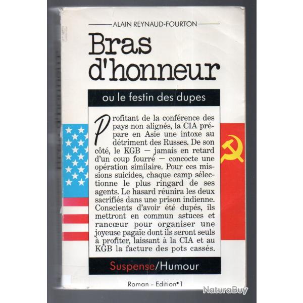 bras d'honneur ou le festin des dupes de alain reynaud fourton roman cia kgb