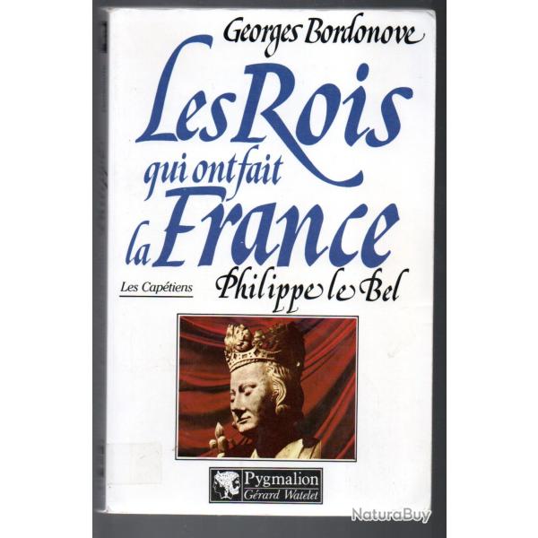 les rois qui ont fait la france. Phlippe le bel. Les captiens. gf