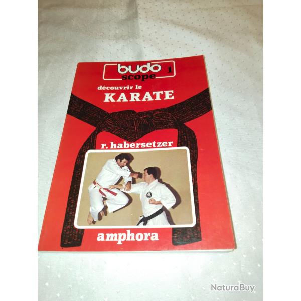 D�couvrir le karat�,budoscope num�ro 1,r.habersetzer,sport