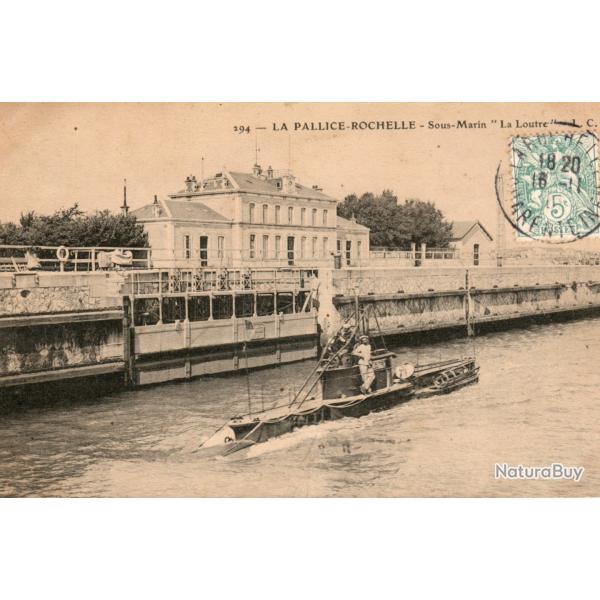 CPA - Marine de Guerre - LA PALLICE - ROCHELLE - Sous - Marin " La Loutre " N�1576