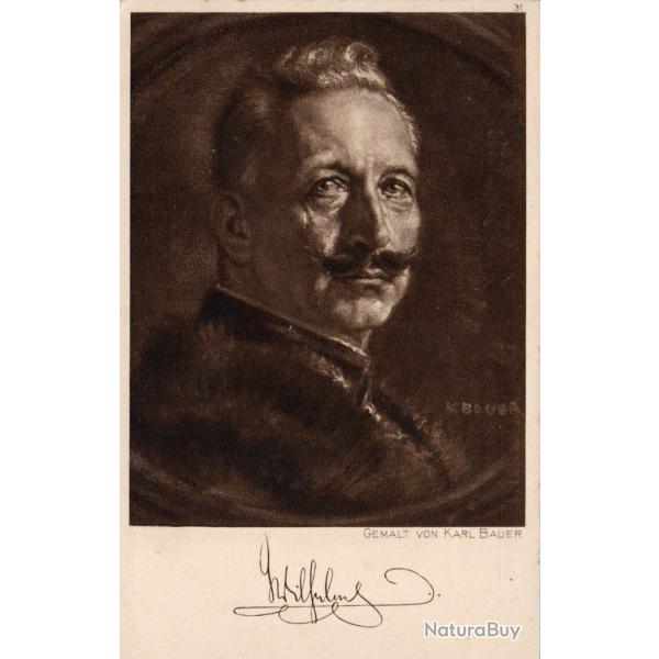 Carte postale historique Wilhelm II, Der Krieg 1914/15 - N�1580