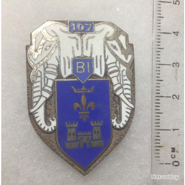FRANCE INFANTERIE - Insigne 107� B.I. Bataillon d?Infanterie �mail, guilloch� ?Drago 1943