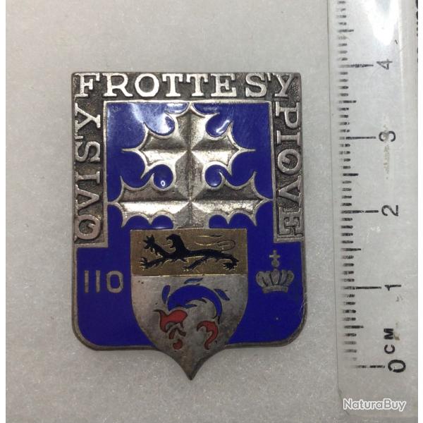 FRANCE INFANTERIE - Insigne 110� R.I. R�giment d?Infanterie?�mail, dos guilloch�?(Drago 114)