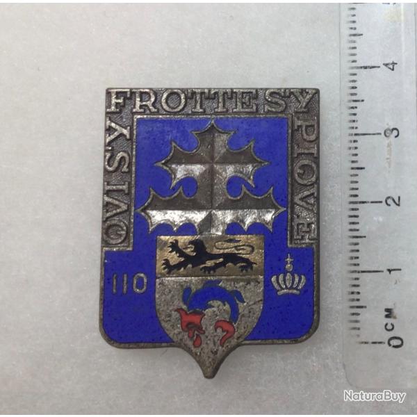 FRANCE INFANTERIE - Insigne 110� R.I. R�giment d'Infanterie Andor Le Cannet �mail, dos lisse (Drago)