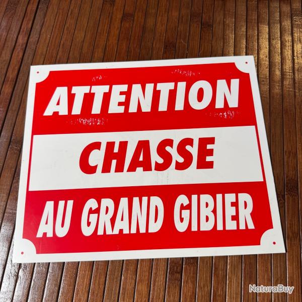 2 Pancartes panneau " ATTENTION CHASSE AU GRAND GIBIER " 30X25