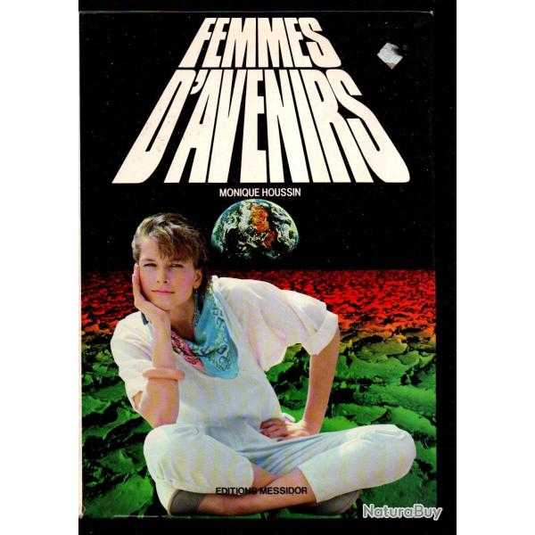 femmes d'avenir de monique houssin