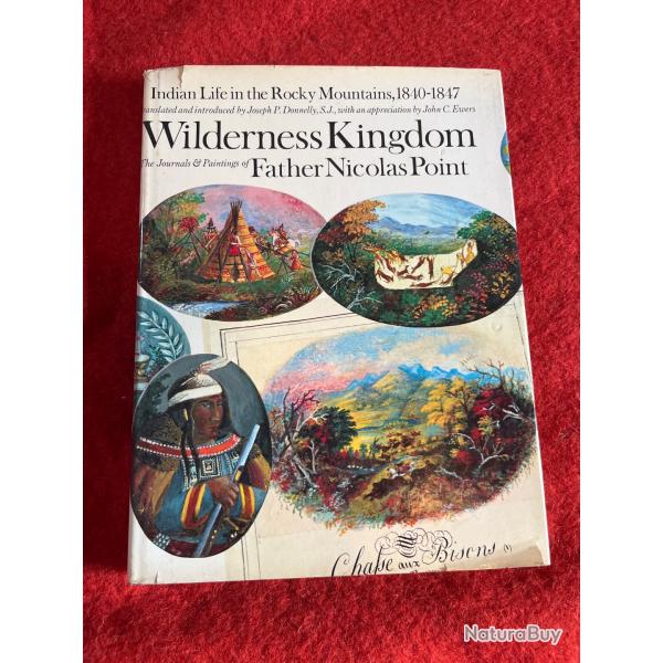 Wilderness kingdom, Indian Life in the Rocky mountains 1840-47, indien