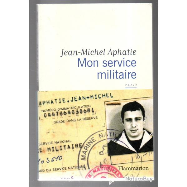 mon service militaire de jean-michel aphatie , marine nationale
