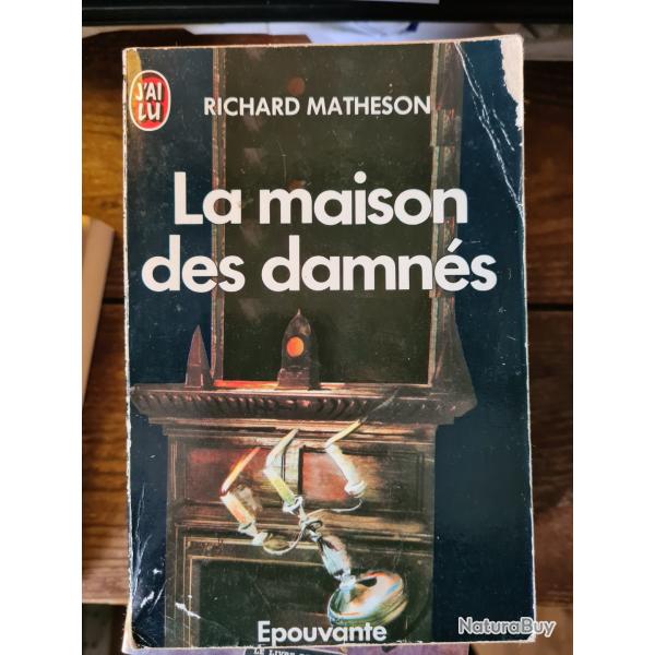 La maison des damnes Richard Matheson j'ai lu epouvante