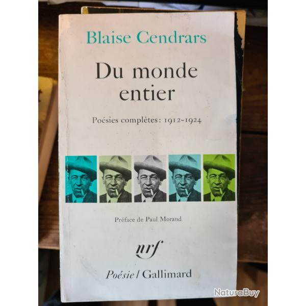 Du monde entier Blaise Cendrars poesies completes 1912 1924 Nrf Gallimard
