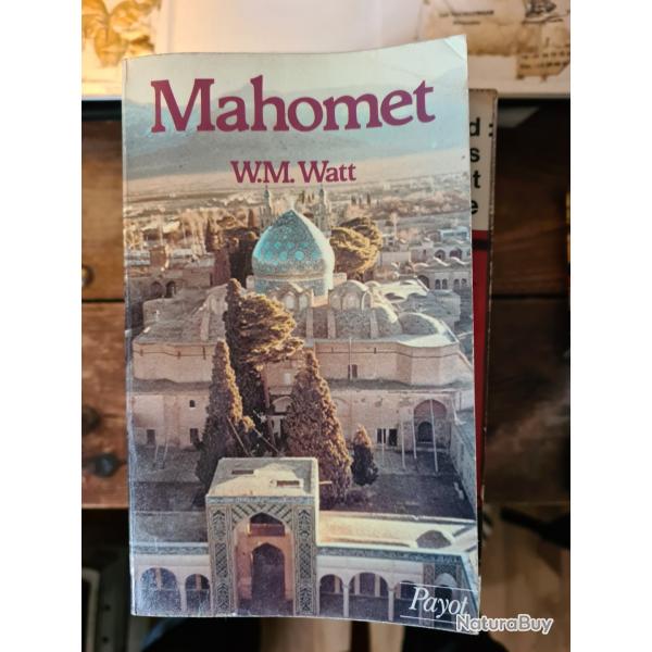 Mahomet W.M. Watt Payot