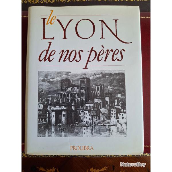 Le Lyon de nos pres, format beau livre