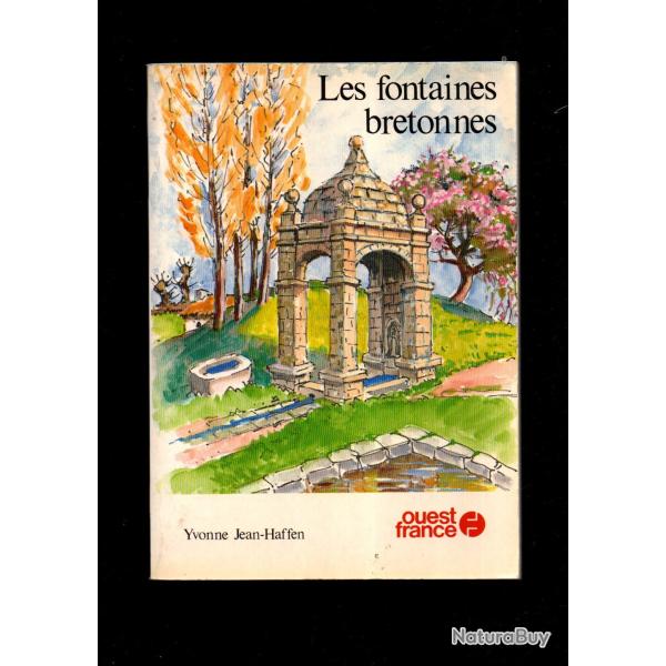 les fontaines bretonnes de yvonne jean haffen 1979