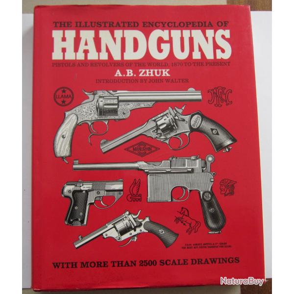 L'encyclopdie illustre des armes de poing par A.B. Zhuk (1997, en Anglais)