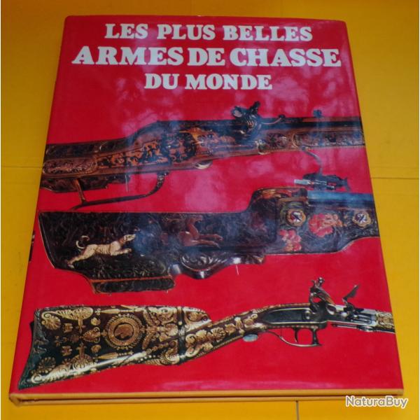 LIVRE LES PLUS BELLES ARMES DE CHASSE DU MONDE , TEXTES DE HOWARD L.BLACKMORE , 85 PAGES , EDITION D