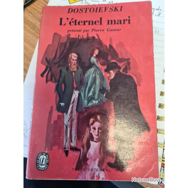 L'eternel mari Dostoievski le livre de poche