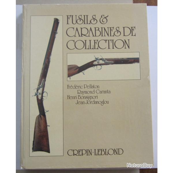 Fusils et carabines de collection Pellaton Caranta