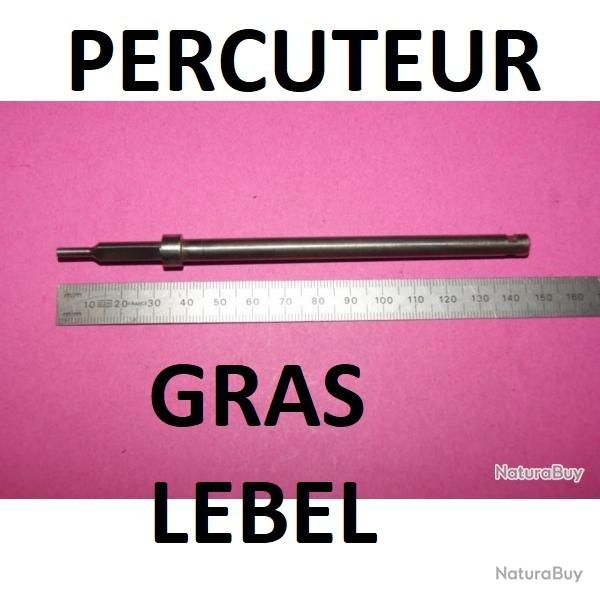 percuteur fusil GRAS LEBEL BERTHIER REGLEMENTAIRE - VENDU PAR JEPERCUTE (D21F15)