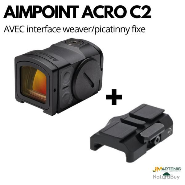 AIMPOINT ACRO C2 + EMBASE FIXE WEAVER PICATINNY