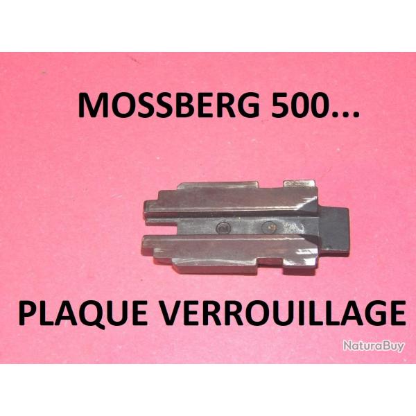 plaque verrouillage fusil MOSSBERG 500 500A M88 MAVERICK ATP6 ATP8 - VENDU PAR JEPERCUTE (SZA1109)