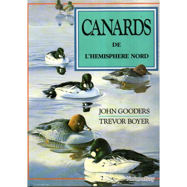 canards de l'h�misph�re nord de GOODERS JOHN / BOYER TREVOR
