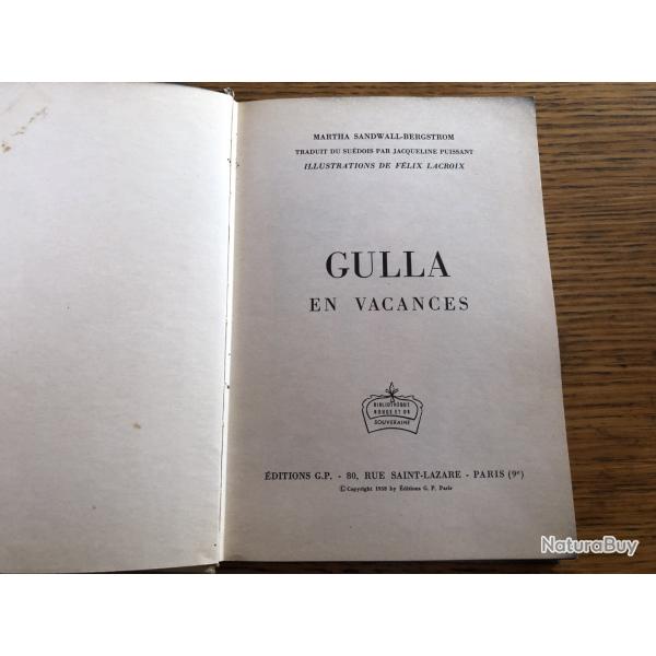 Livre: Martha Sandwall-Bergstrm, Gulla en vacances