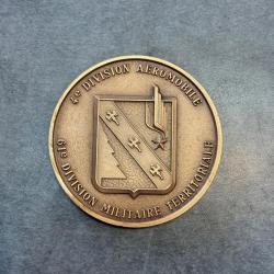M&eacute;daille de table "4e Division A&eacute;romobile - 6e Division Militaire Territoriale" Arm&eacute;e Fran&ccedil;aise