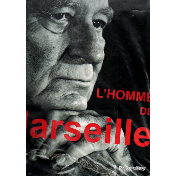 L'homme de Marseille de Charles-Roux Edmonde , gaston defferre