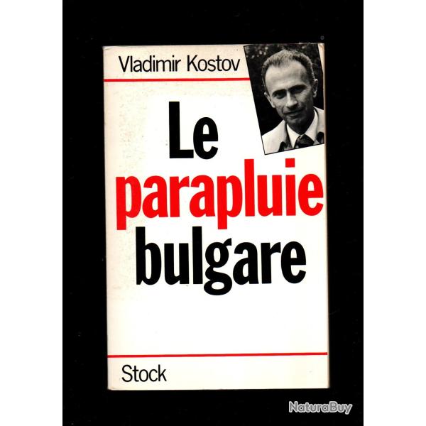 le parapluie bulgare de vladimir kostov , kgb, espionnage