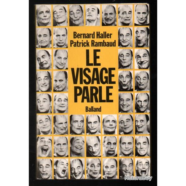 le visage parle de bernard haller et patrick rambaud