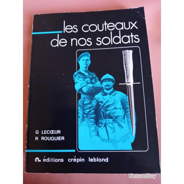 Livre  :LES couteaux de nos soldats1re edt de 1987