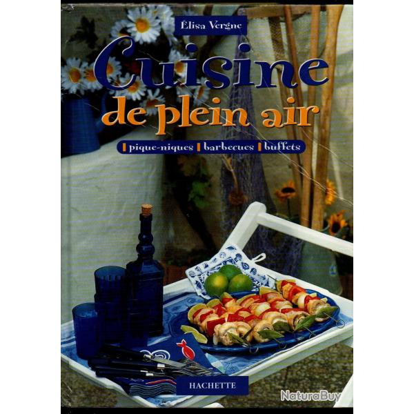 cuisine de plein air pique-niques , barbecues , buffets d'�lisa vergne