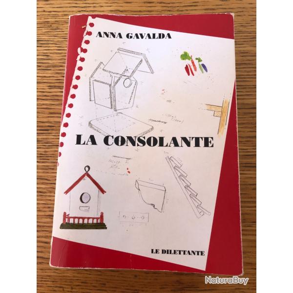 Livre: Anna Gavalda, La consolante, dition 2008