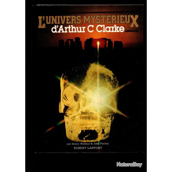 l'univers myst�rieux d'arthur c.clarke par simon welfare et john fairley