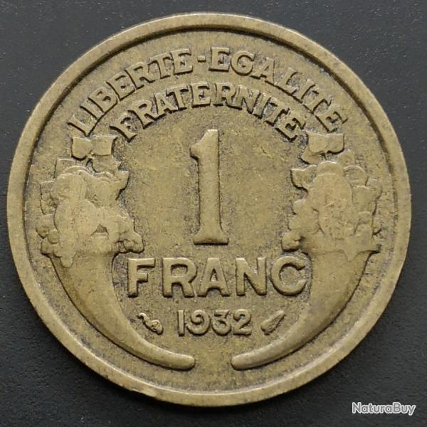 Monnaie France - 1932 - 1 franc Morlon Cupro-aluminium (Grade : TB) -Ref N0617
