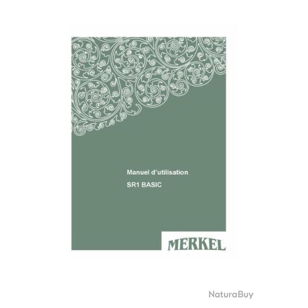notice MERKEL SR1 BASIC en FRANCAIS (envoi par mail) - VENDU PAR JEPERCUTE (m2546)