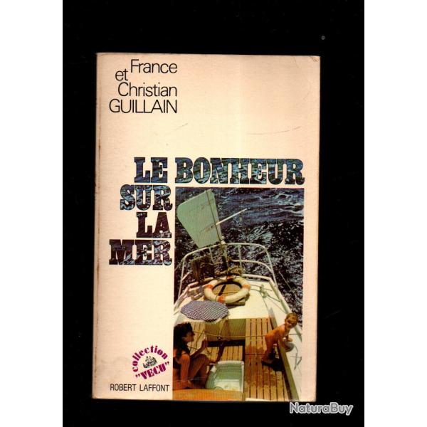 le bonheur sur la mer de france et christian guillain collection vcu