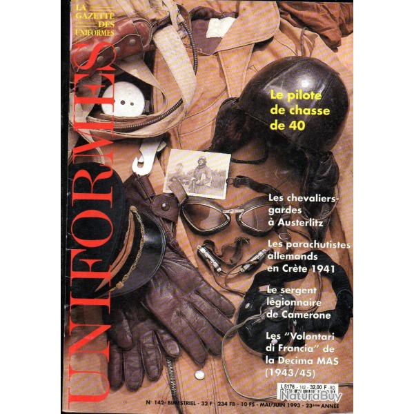 gazette des uniformes 142, l�gionnaire camerone, cr�te 1941, d�cima mas, france chasse 1940
