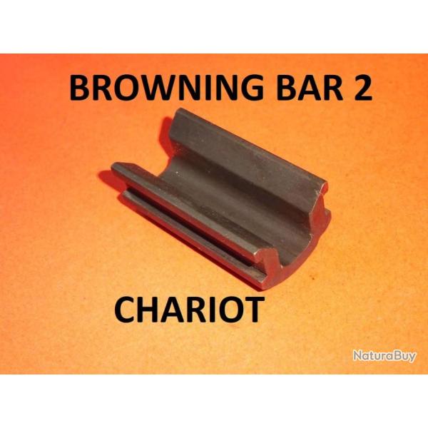chariot carabine BROWNING BAR 2 BROXNING BAR MK2 - VENDU PAR JEPERCUTE (GE312)