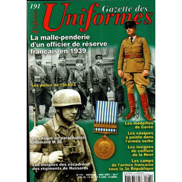 gazette des uniformes 191 m�dailles de cor�e, casque parachutiste m 38, poilus 14-15, hussards insig
