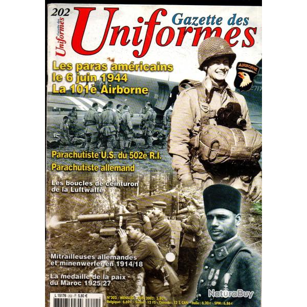 gazette des uniformes 202, m�daille du maroc 25-27, 101� airborne, boucles de ceinturon aviation ger