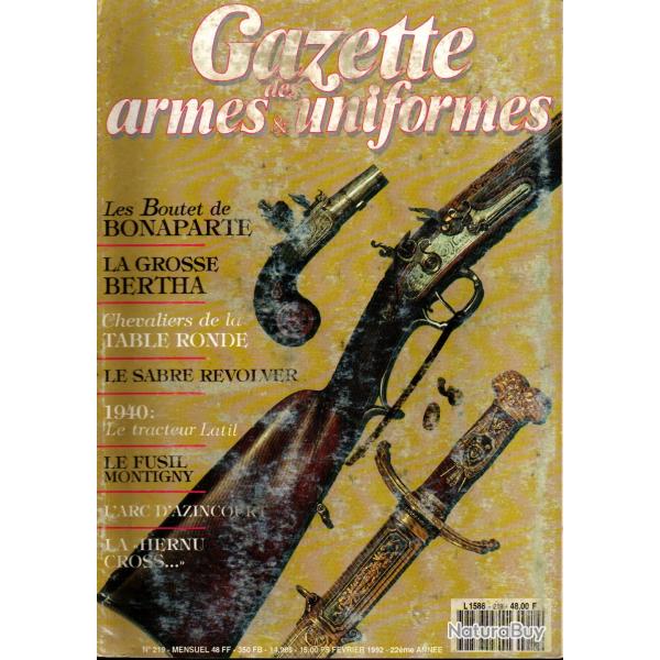 gazette des armes et uniformes 219 , la grosse bertha, poignard commando chilien, sabre r�volver ,