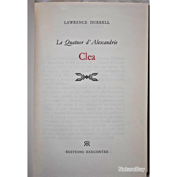 Le quatuor d'Alexandrie - Clea - Tome 4 - Lawrence Durrell