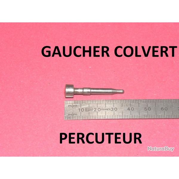percuteur GAUCHER COLVERT - VENDU PAR JEPERCUTE (GE326)