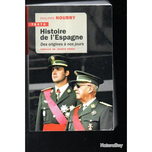 histoire de l'espagne des origines � nos jours de philippe nourry  collection texto