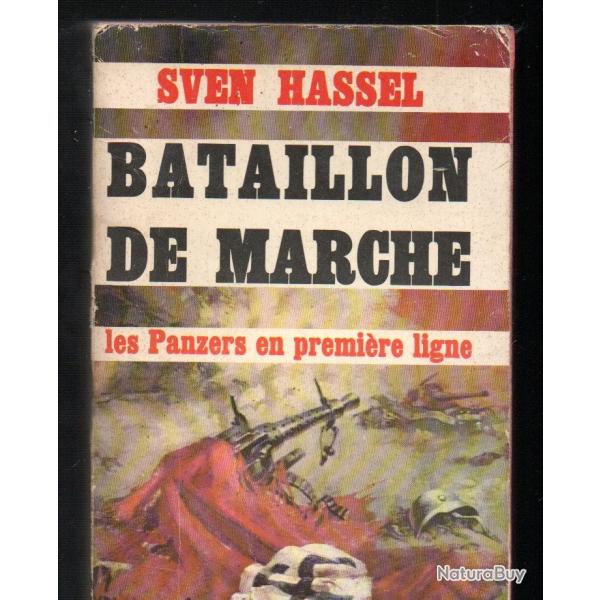 Bataillon de Marche , les blind�s en premi�re ligne . Sven Hassel. Presses Pocket n� 375