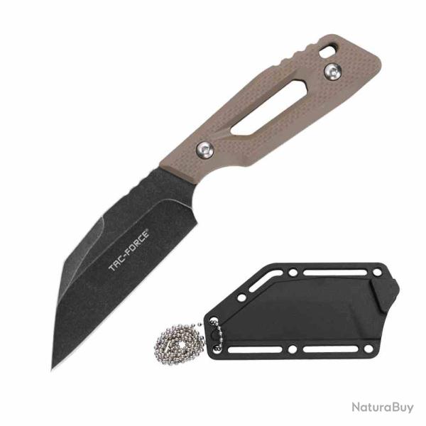 Couteau De Cou TAC FORCE Lame Acier 3Cr13MoV Manche Tan G10 Etui FRN TFFIX123GN