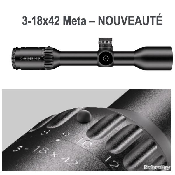 Lunette de chasse SCHMIDT & BENDER - 3-18 X 42 Meta - Rail ZEISS - LP7 SFP - BDC II LT / Posicon CT