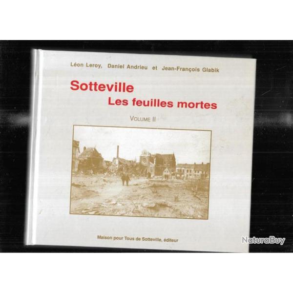 sotteville les rouen ,  les feuilles mortes vol 2 de leroy, andrieu,glabik ,